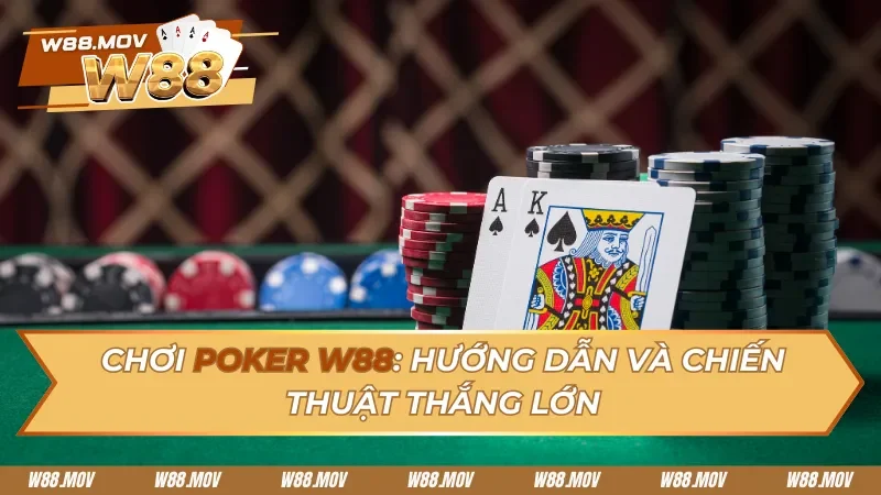 Chơi Poker W88