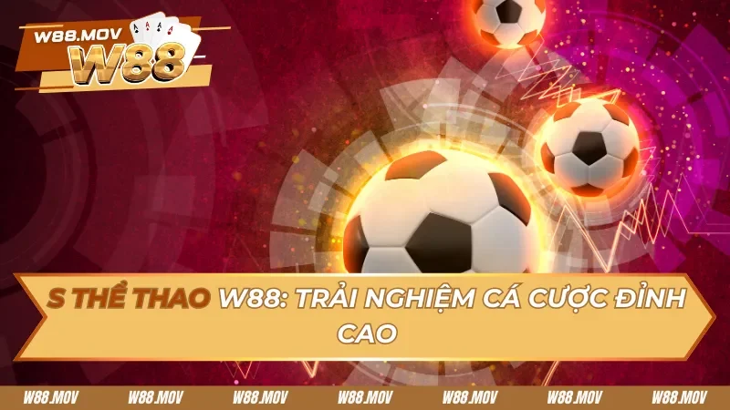 S Thể Thao W88